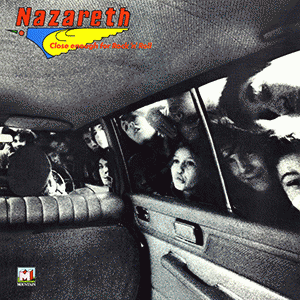 Nazareth : Close Enough for Rock 'n' Roll